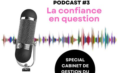 SOS RGPD : Podcast #3 – La confiance en question (spécial cabinet de Gestion de Patrimoine)
